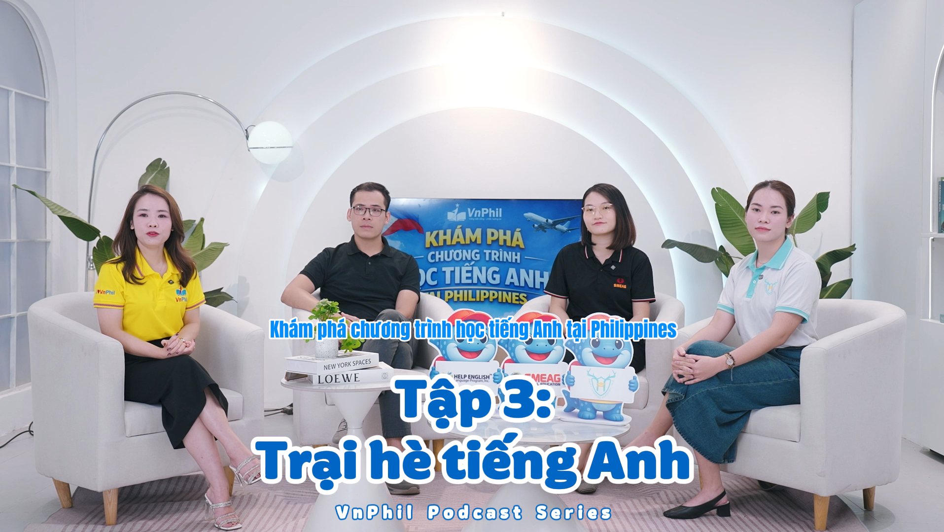 TẬP 3: TRẠI HÈ TIẾNG ANH PHILIPPINES - KHÁC BIỆT NẰM Ở ĐÂU?